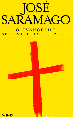 Book cover of O Evangelho segundo Jesus Cristo by Jose Saramago Book cover of O Evangelho segundo Jesus Cristo by Jose Saramago